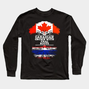 Canadian Grown With Thai Roots - Gift for Thai With Roots From Thailand Long Sleeve T-Shirt